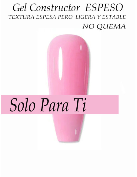 GEL CONSTRUCTOR - SOLO PARA TI 30ml.